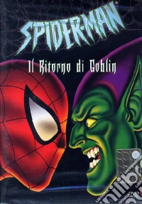 Spider-Man. Il ritorno di Goblin dvd