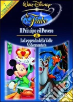 Principe E Il Povero (Il) / La Leggenda Della Valle Addormentata