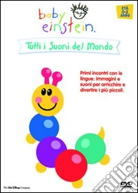 Baby Einstein - Tutti I Suoni Del Mondo dvd