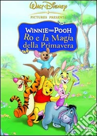 Winnie The Pooh - Ro E La Magia Della Primavera dvd