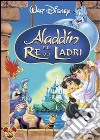 Aladdin E Il Re Dei Ladri dvd