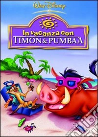 Timon & Pumbaa #03 - In Vacanza dvd