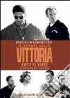 Sapore Della Vittoria (Il) dvd