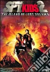 Spy Kids 2 - L'Isola Dei Sogni Perduti dvd