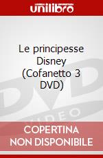 Le principesse Disney (Cofanetto 3 DVD) dvd