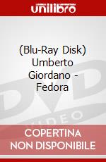 (Blu-Ray Disk) Umberto Giordano - Fedora brd