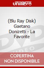 (Blu Ray Disk) Gaetano Donizetti - La Favorite dvd