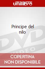 Principe del nilo dvd