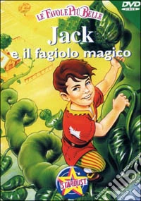 Le favole più belle. Jack e il fagiolo magico dvd