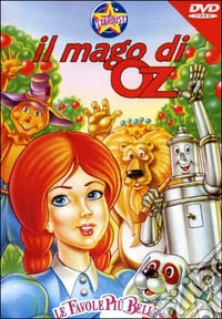 Le favole più belle. Il mago di Oz dvd