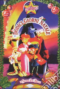 Le storie più belle. I dodici giorni di Natale dvd