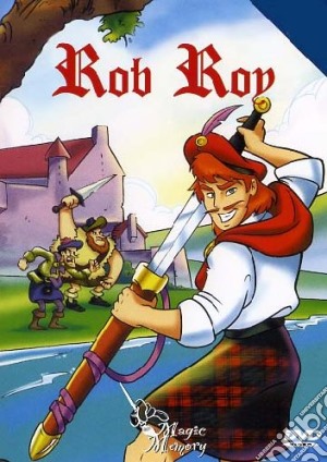 Rob Roy (Animazione) film in dvd