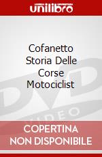 Cofanetto Storia Delle Corse Motociclist dvd