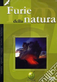 Furie Della Natura dvd