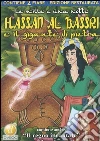 Hassan Al Bassri e il gigante di pietra + Il Regno Incantato dvd