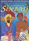 Avventure di Sinbad Il Marinaio+La Ragazza Del Nord+Le Avventure Di Sinan Pechette (Le) dvd
