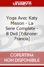 Yoga Avec Katy Misson - La Serie Complete - 8 Dvd [Edizione: Francia] dvd