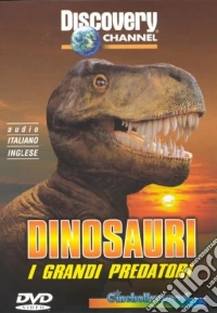 Dinosauri. I grandi predatori dvd