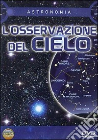 Osservazione Del Cielo (L') dvd