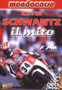 Kevin Schwantz - Il Mito dvd