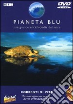 Pianeta Blu - Correnti Di Vita dvd