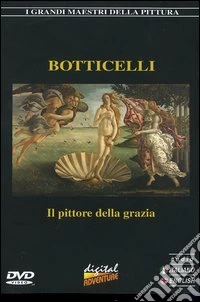 Botticelli - Il Pittore Della Grazia dvd