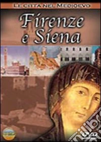 Citta' Nel Medioevo (Le) - Firenze E Siena dvd