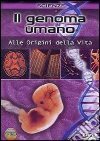 Segreti Del Genoma Umano (I) - Alle Origini Della Vita dvd