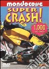 Super Crash! dvd