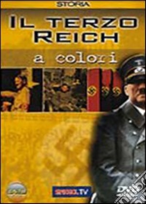 Terzo Reich A Colori (Il)  film in dvd