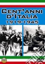 A.A.V.V. - Cent'Anni D'Italia 1919-1945 Ep.2 dvd