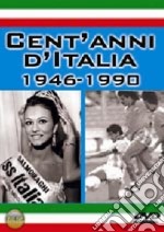 A.A.V.V. - Cent'Anni D'Italia 1946-1990 Ep.3 dvd