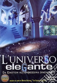 Universo Elegante (L') - La Fisica Secondo Brian Greene dvd