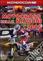 Motocross Delle Nazioni 2005 dvd