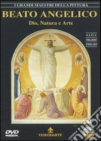 Beato Angelico - Dio, Natura E Arte dvd