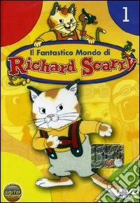 Il fantastico mondo di Richard Scarry. Vol. 1 dvd