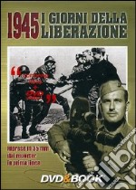 1945 - I Giorni Della Liberazione (Dvd+Libro) dvd