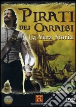 Pirati Dei Caraibi - La Vera Storia dvd