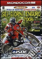 Sei Giorni Enduro 2006 dvd