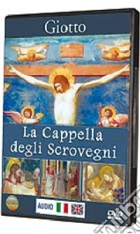 Giotto - La Cappella Degli Scrovegni dvd