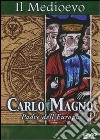 Medioevo (Il) - Carlo Magno - Padre Dell'Europa dvd