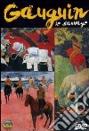 Gauguin Le Sauvage dvd