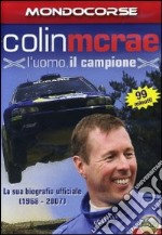 Colin McRae - L'Uomo, Il Campione dvd