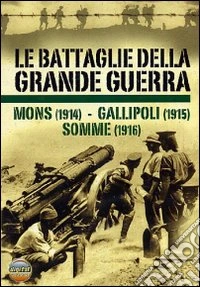 Battaglie Della Grande Guerra #01 (Le) - Mons / Gallipoli / Somme dvd