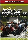 Bike Road Racing - Le Piu' Belle Gare dvd