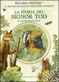 Mondo Incantato Di Peter Coniglio (Il) - La Storia Del Signor Tod (Dvd+Booklet) dvd