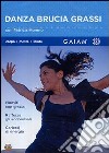 Danza Brucia Grassi (Dvd+Booklet) dvd