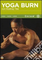 Yoga Burn con Rodney Yee dvd