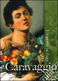 Caravaggio - Un Genio In Fuga (Dvd+Booklet) dvd