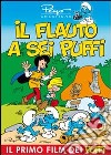 Puffi (I) - Il Flauto A Sei Puffi dvd